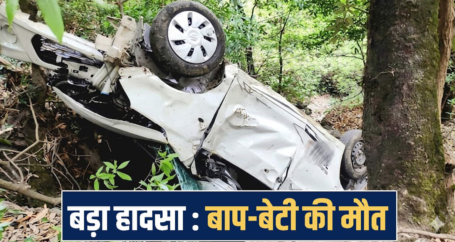 deep ditch car father daughter lost life son driver hospital nankhari shimla road